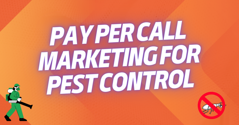 Effective Pay Per Call Marketing for Pest Control: A Guide to More Leads